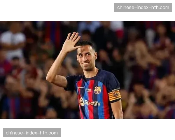 老将布斯克茨在采访中回顾：梦三巴萨的控球哲学与当代足球的演变。